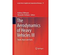 The Aerodynamics Of Heavy Vehicles Iii