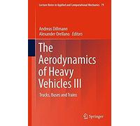 The Aerodynamics Of Heavy Vehicles Iii