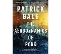 The Aerodynamics of Pork - [Version Originale] Inconnu (Auteur)