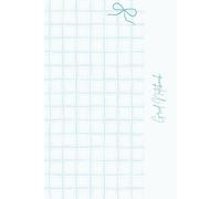 The Aesthetic Grid Notebook: Minimal Graph Pages for Creative Writing, Journaling, Doodling & Idea Organization - Perfect for Students, Creatives, and Dreamers