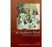 The Aesthetic Mind by Peter Goldie Elisabeth Schellekens Hardcover Book Peter Goldie Elisabeth Schellekens (Auteur)