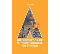 The Aesthetics Of Anthony Burgess