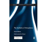 The Aesthetics of Atmospheres