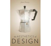 The Aesthetics of Design