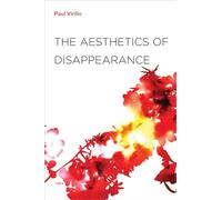 The Aesthetics of Disappearance, new edition