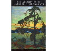 The Aesthetics of Natural Environments