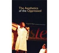 Augusto Boal et Jackson – The Aesthetics of the Oppressed