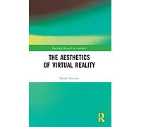 The Aesthetics of Virtual Reality
