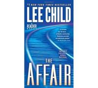 The Affair Lee Child Lee Child (Auteur)