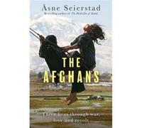 The Afghans by Asne Seierstad Asne Seierstad (Auteur)
