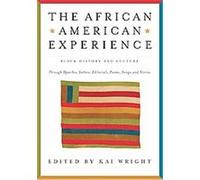 The African American Experience Kai Wright (Auteur)
