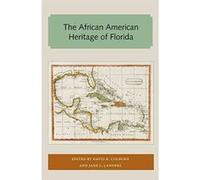 The African American Heritage of Florida (Florida and the Caribbean Open Books Series) - [Version Originale] Inconnu (Auteur)