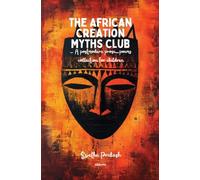 The African Creation Myths Club