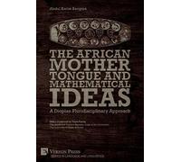 The African Mother Tongue And Mathematical Ideas