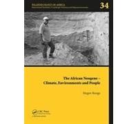 The African Neogene - Climate, Environments And People