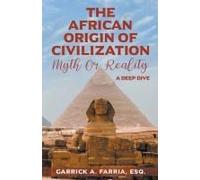 The African Origin Of Civilization