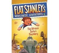 The African Safari Discovery (Flat Stanley's Worldwide Adventures) Greenhut, Josh (Auteur)