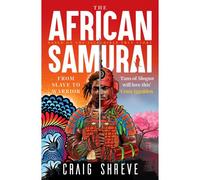 The African Samurai