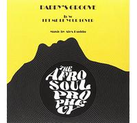 The Afro Soul Prophecy - Daddys Groove, Let Me Be You (7")