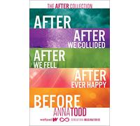 The After Collection – After, After We Collided, After We Fell, After Ever Happy, Before