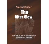 The After GLOW