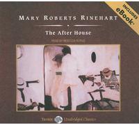 The After House, with eBook (Tantor Unabridged Classics)