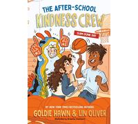 The After-School Kindness Crew: Slam Dunk Day #2 - Goldie Hawn - Penguin Workshop - ebook (ePub) - Livre