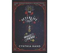 The Afterlife of Holly Chase – A Christmas and Holiday Book