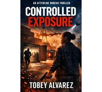 THE AFTERLINE BUREAU: CONTROLLED EXPOSURE