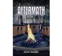 The Aftermath Book 2 Those That Remain by Jenny Walker Jenny Walker (Auteur)