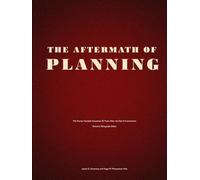 The Aftermath of Planning: The Former Socialist Countries 25 Years After the Fall of Communism - Research Monograph Edition