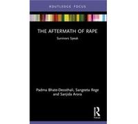 The Aftermath of Rape by Sanjida Arora Sanjida Arora (Auteur)