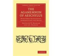 The Agamemnon of Aeschylus Aeschylus (Auteur)