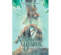 The Agapéd Bearer: Hunter Wars