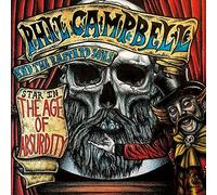 Phil Campbell and the Bastard Sons – The Age Of Absurdity – CD