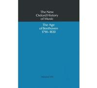 The Age Of Beethoven 1790-1830 / Book Hardcover