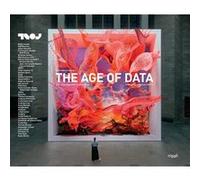 The Age of Data – Embracing Algorithms in Art et Design – Préface de Ian Anderson – Thames & Hudson