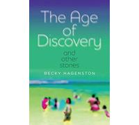 The Age of Discovery and Other Stories
