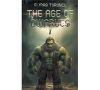 The Age of Dwarves 1 - elmas turuncu - Draft2Digital - Livre en Anglais elmas turuncuelmas turuncu (Auteur)