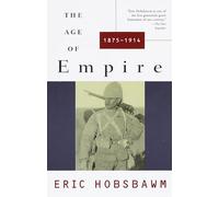 The Age of Empire: 1875-1914