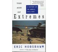 The Age of Extremes: A History of the World, 1914-1991