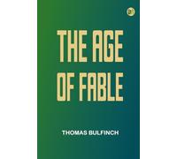 The Age of Fable