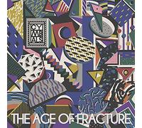 The Age of Fracture