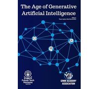 The Age of Generative Artificial Intelligence