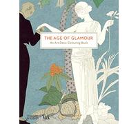The Age of Glamour: An Art Deco Coloring Book