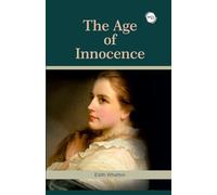 The Age Of Innocence by Edith Wharton - Paperback Edition