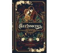 The Age of Innocence (Deluxe Hardcover Edition): The Timeless Classic by Edith Wharton, Featuring a Debossed Cover with 3-Color Foil