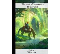 The Age of Innocence Illustrated