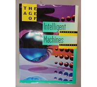 The Age of Intelligent Machines