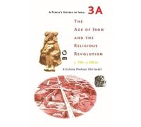 The Age of Iron and the Religious Revolution c.700-350 BC